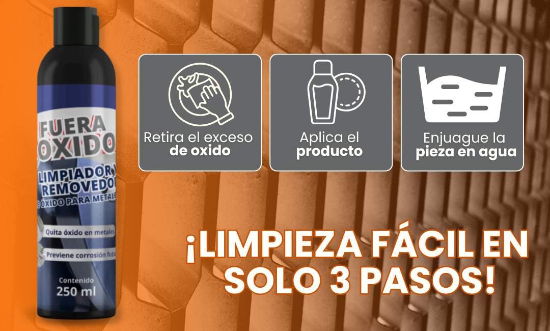FUERAÓXIDO - ¡REMUEVE ÓXIDO Y SARRO SIN ESFUERZO!